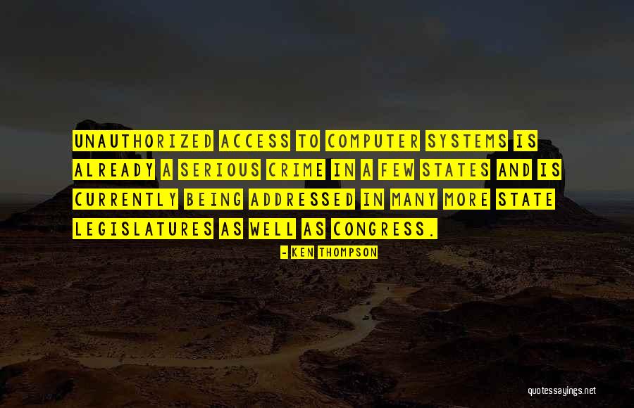 Computer Systems Quotes By Ken Thompson Computer Systems Quotes By Ken Thompson