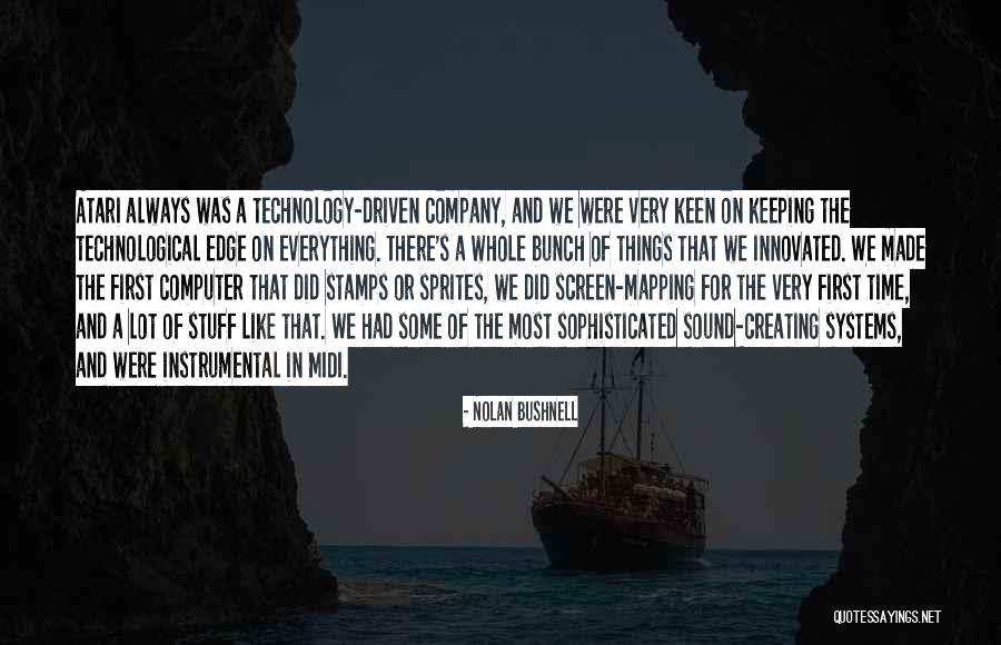 Computer Systems Quotes By Nolan Bushnell Computer Systems Quotes By Nolan Bushnell