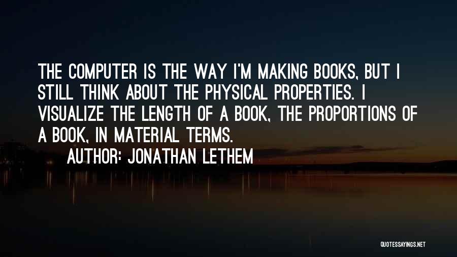 Computer Terms Quotes By Jonathan Lethem