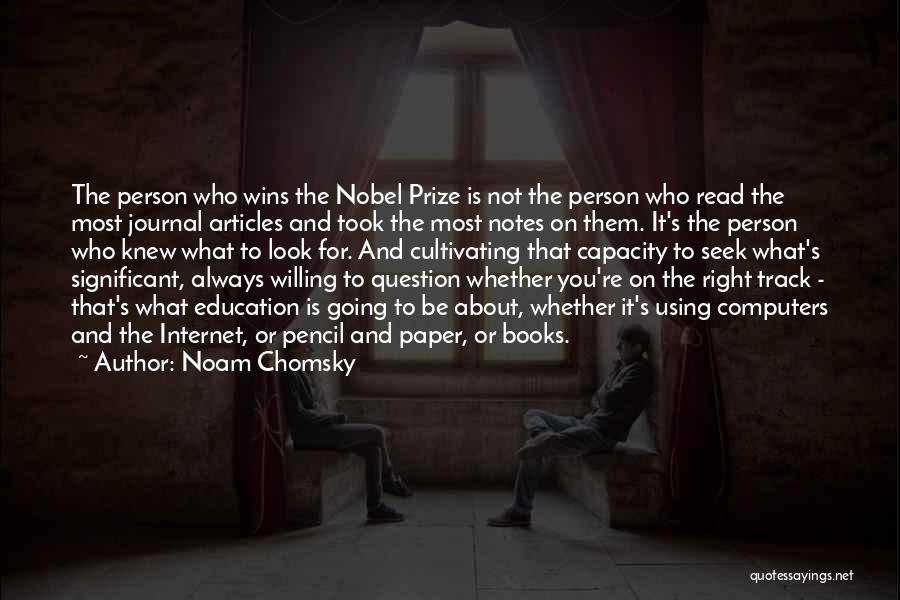 Computers And Books Quotes By Noam Chomsky