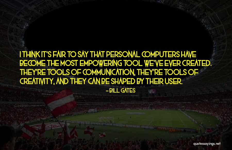 Computers By Bill Gates Quotes By Bill Gates