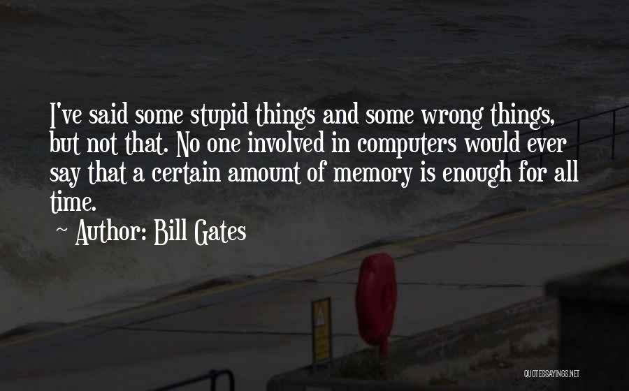 Computers By Bill Gates Quotes By Bill Gates