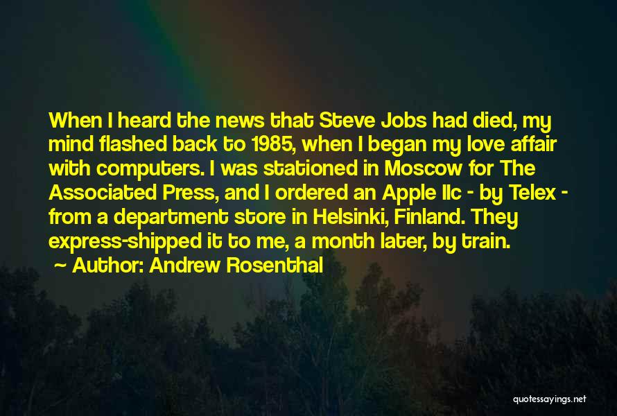 Computers By Steve Jobs Quotes By Andrew Rosenthal