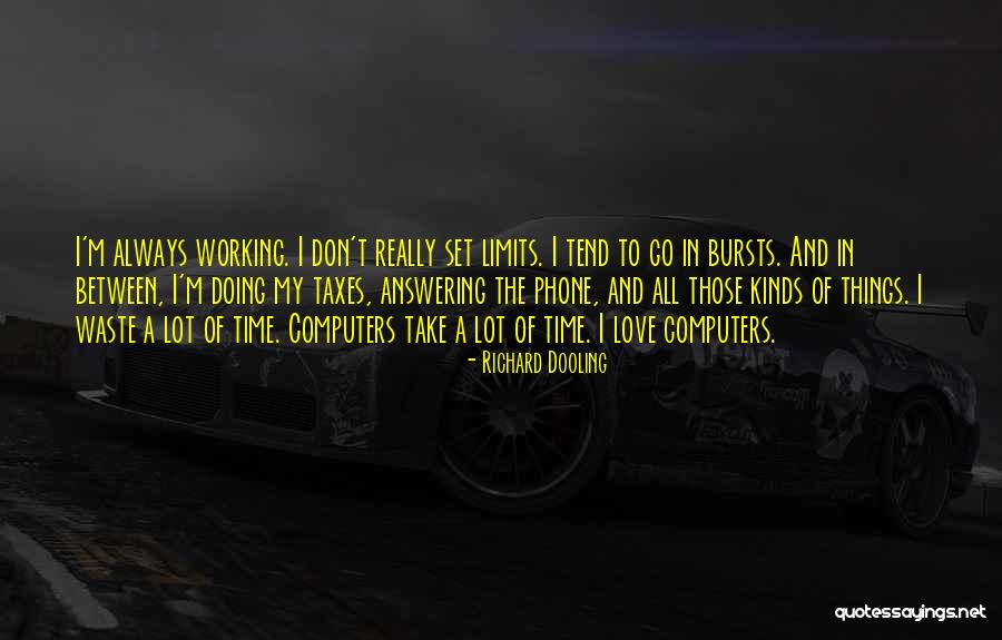 Computers Not Working Quotes By Richard Dooling Computers Not Working Quotes By Richard Dooling
