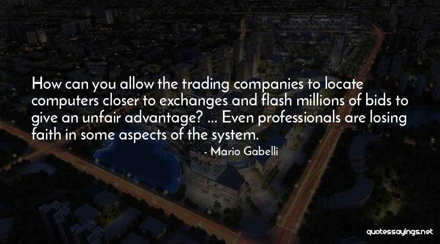 Computers Quotes By Mario Gabelli