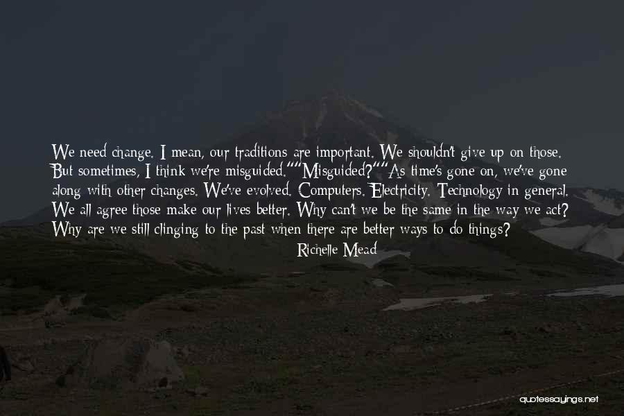 Computers Quotes By Richelle Mead