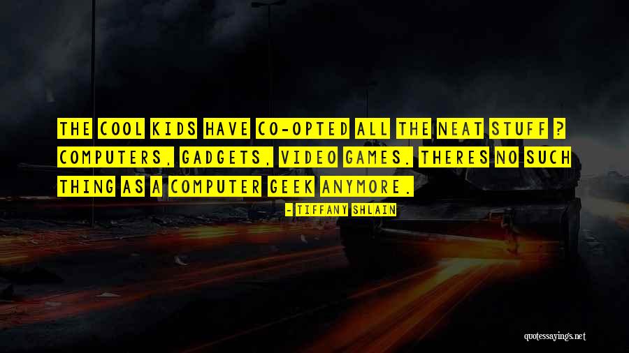 Computers Quotes By Tiffany Shlain