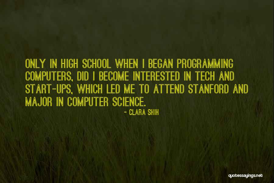Computers & Science Quotes By Clara Shih Computers & Science Quotes By Clara Shih