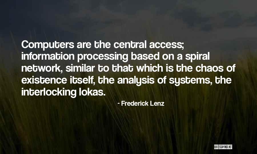 Computers & Science Quotes By Frederick Lenz Computers & Science Quotes By Frederick Lenz