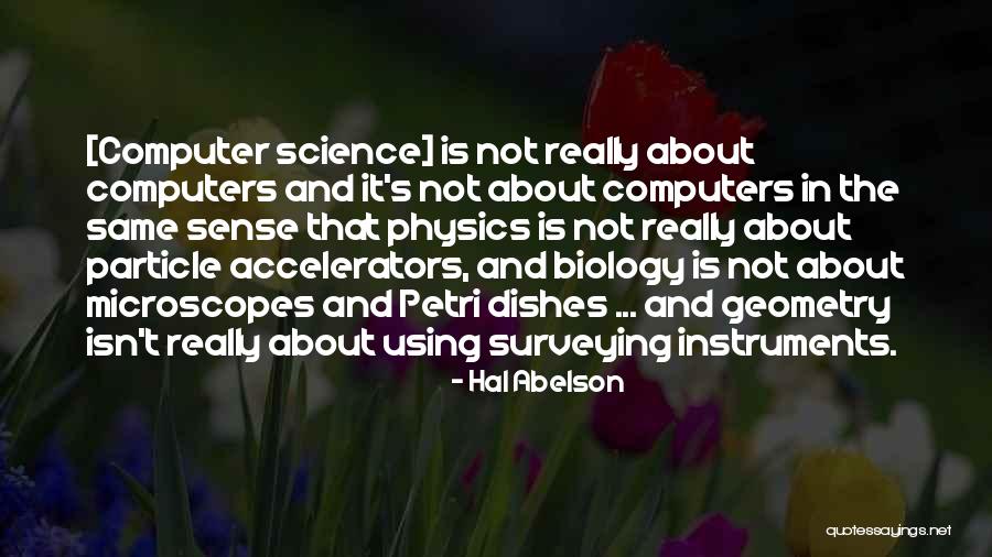 Computers & Science Quotes By Hal Abelson Computers & Science Quotes By Hal Abelson