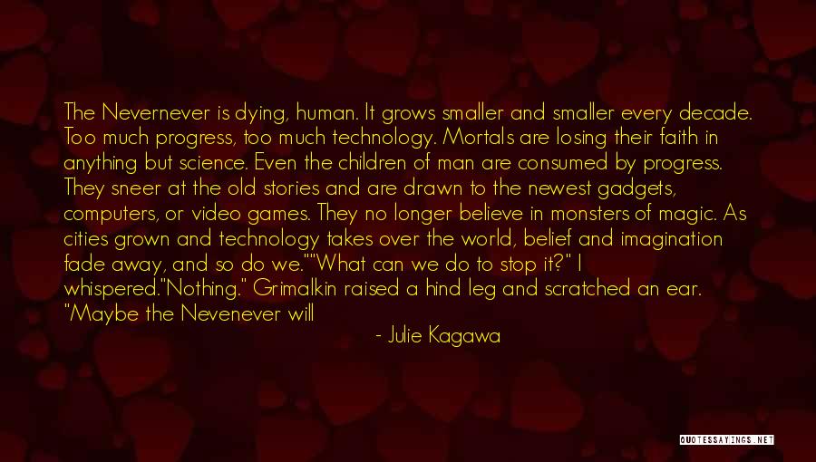 Computers & Science Quotes By Julie Kagawa Computers & Science Quotes By Julie Kagawa