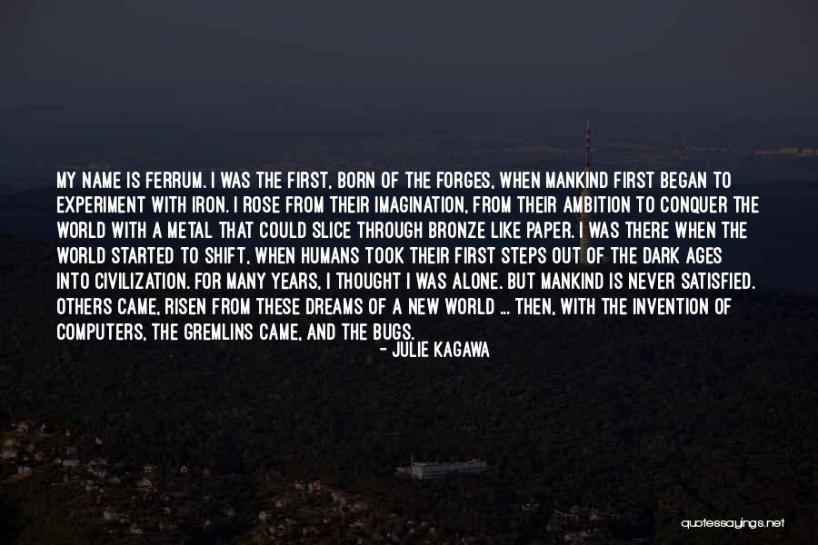Computers & Science Quotes By Julie Kagawa Computers & Science Quotes By Julie Kagawa