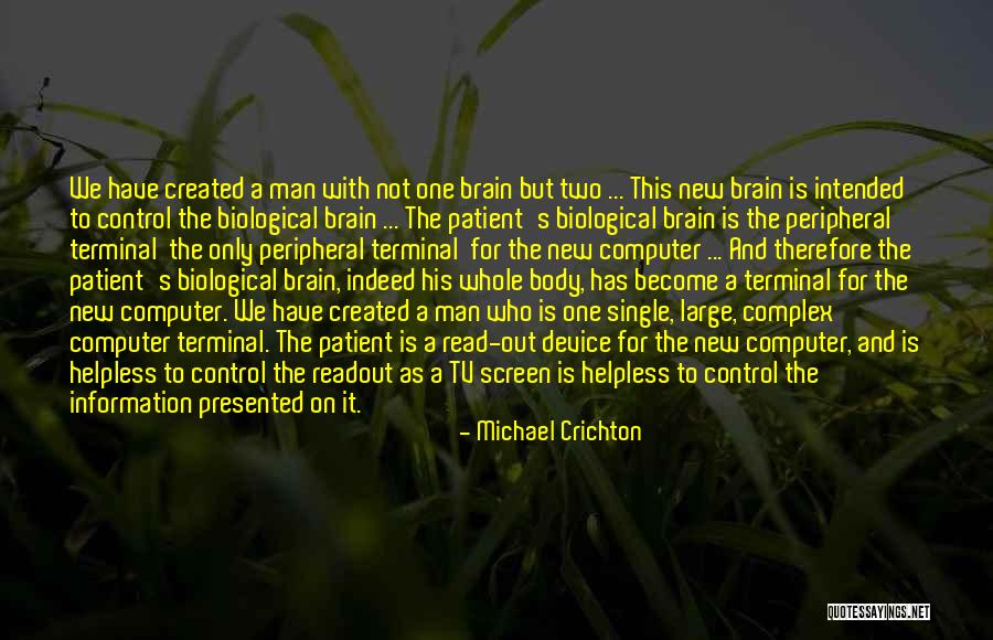 Computers & Science Quotes By Michael Crichton Computers & Science Quotes By Michael Crichton