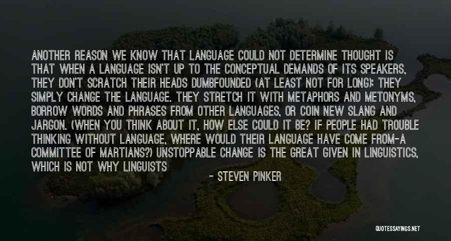 Computers & Science Quotes By Steven Pinker Computers & Science Quotes By Steven Pinker