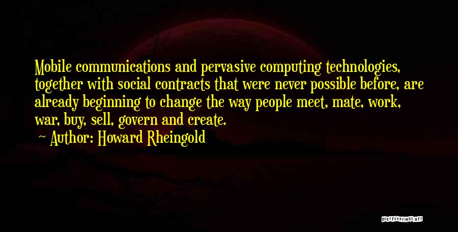 Computing Quotes By Howard Rheingold