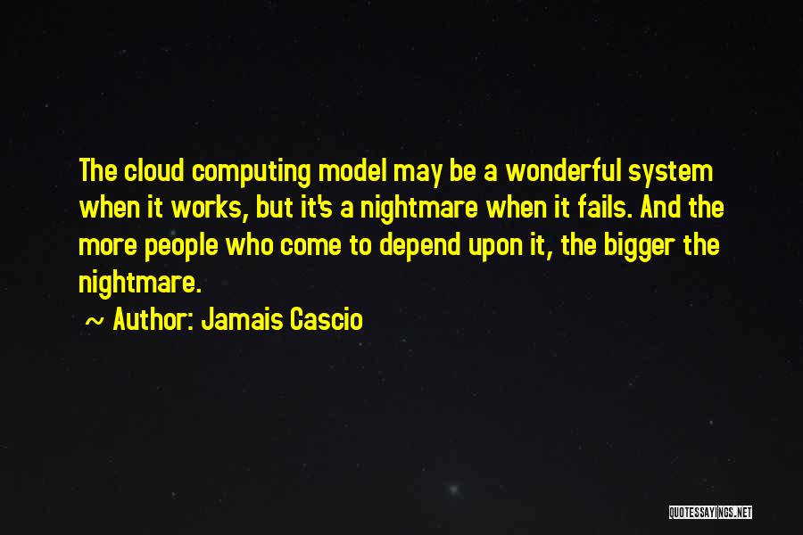 Computing Quotes By Jamais Cascio