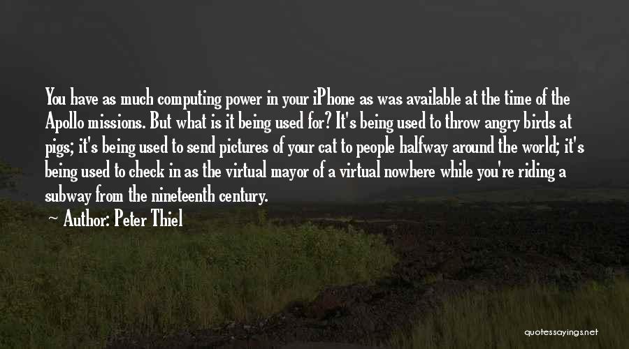 Computing Quotes By Peter Thiel