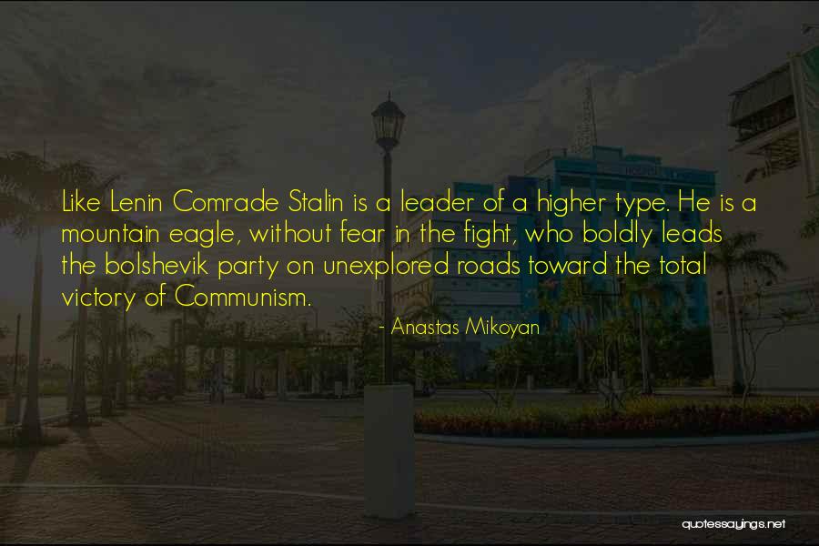 Comrade Lenin Quotes By Anastas Mikoyan