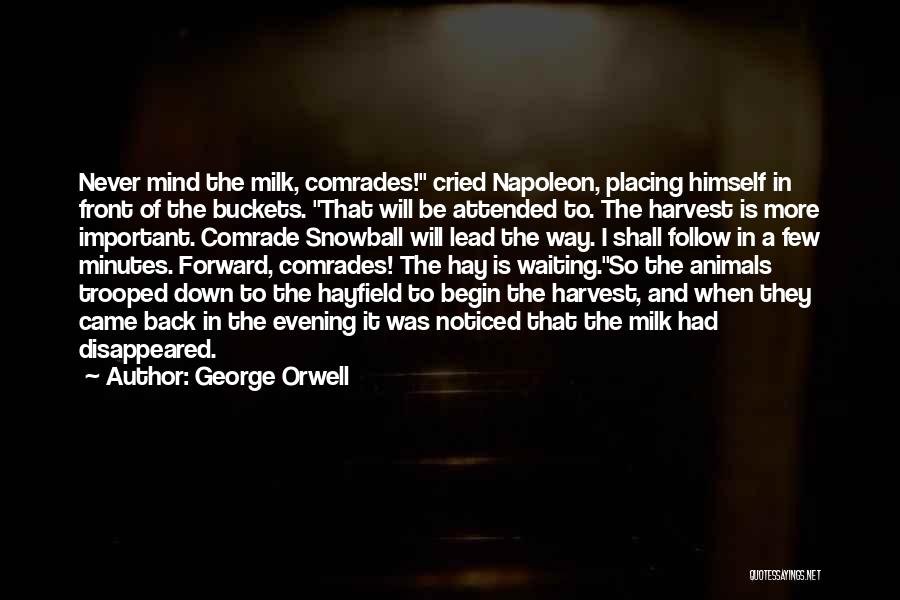 Comrade Quotes By George Orwell