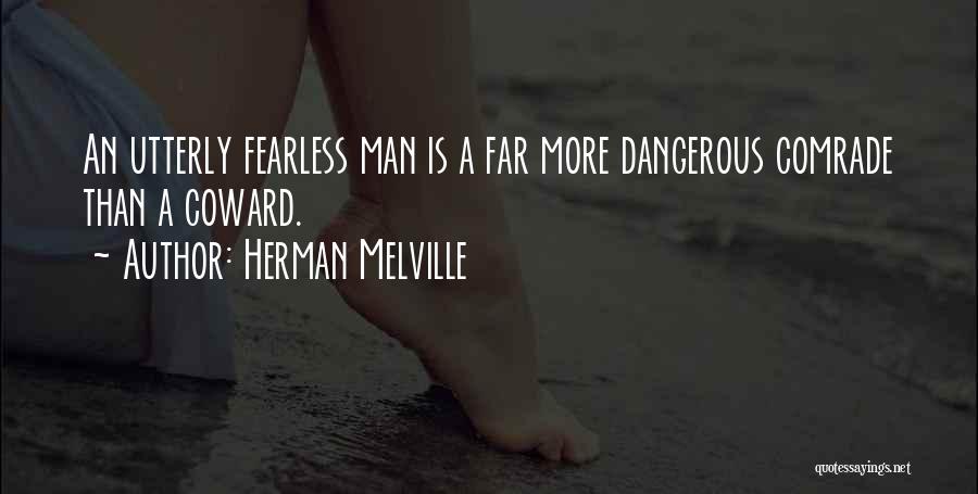 Comrade Quotes By Herman Melville