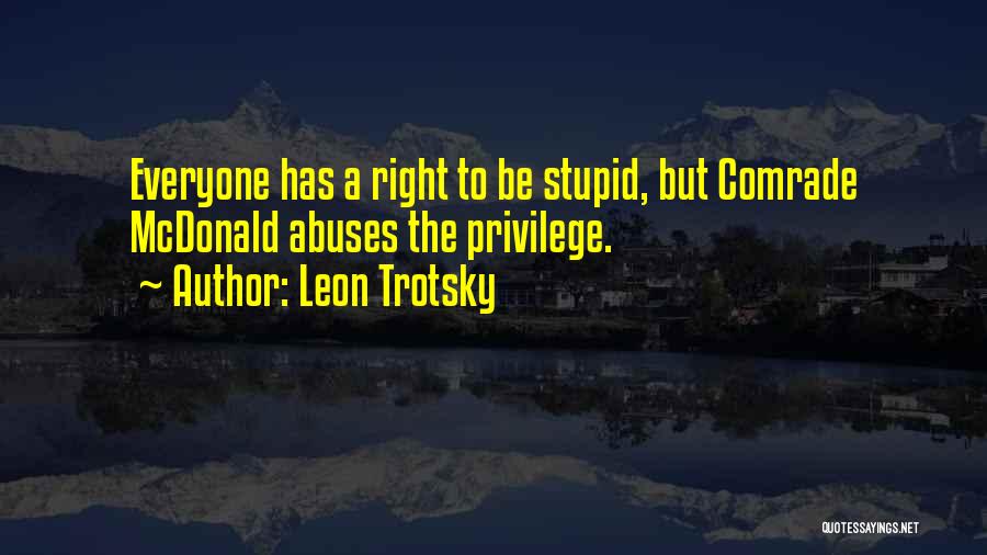 Comrade Quotes By Leon Trotsky