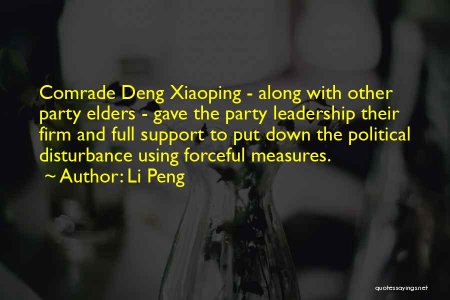 Comrade Quotes By Li Peng