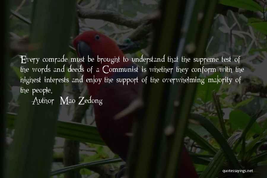 Comrade Quotes By Mao Zedong