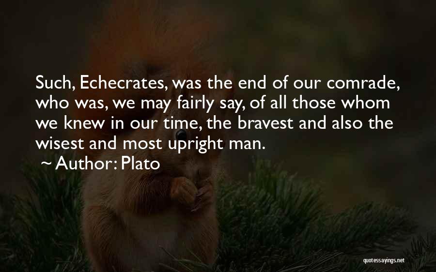 Comrade Quotes By Plato