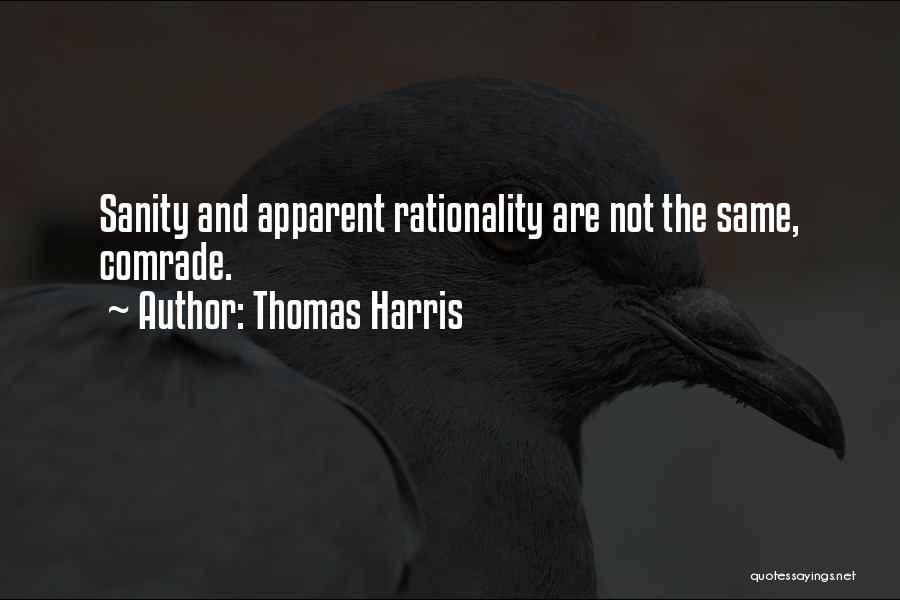 Comrade Quotes By Thomas Harris