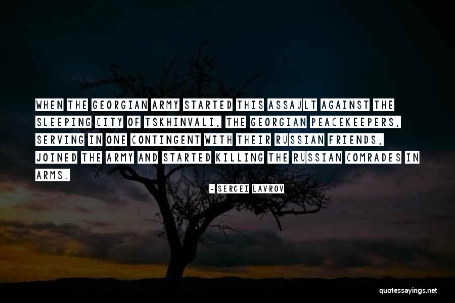 Comrades In Arms Quotes By Sergei Lavrov Comrades In Arms Quotes By Sergei Lavrov