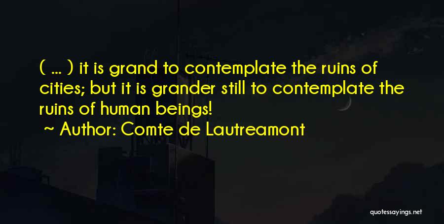 Comte De Lautreamont Quotes 1075869