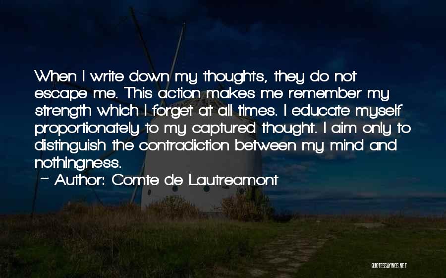 Comte De Lautreamont Quotes 1409024