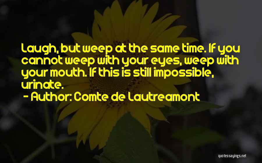 Comte De Lautreamont Quotes 2110625