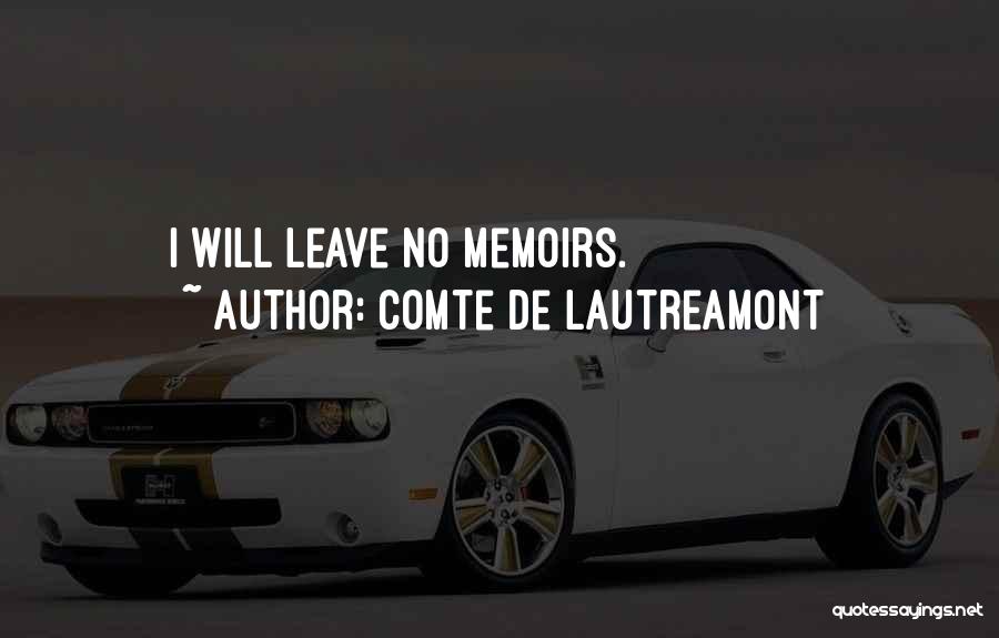 Comte De Lautreamont Quotes 2231760