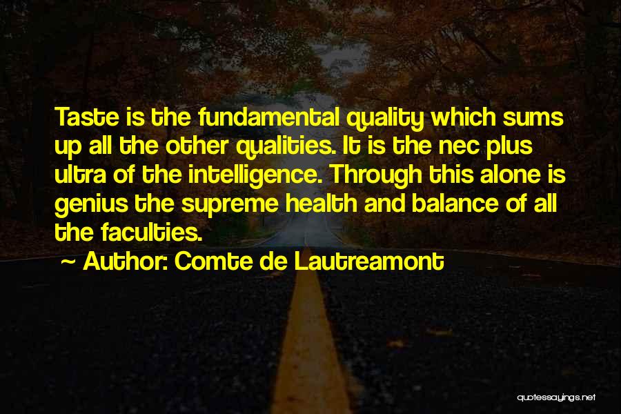 Comte De Lautreamont Quotes 259185