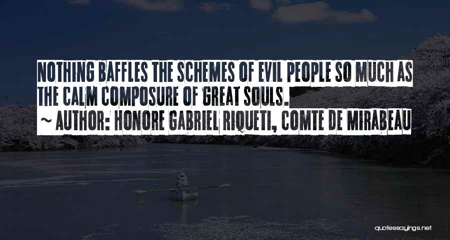 Comte De Mirabeau Quotes By Honore Gabriel Riqueti, Comte De Mirabeau