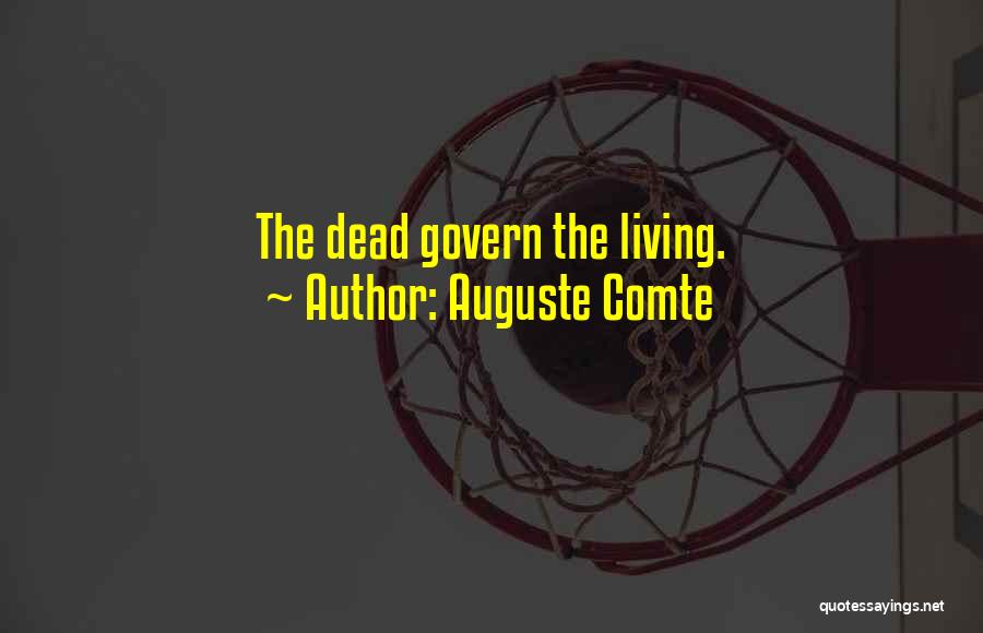 Comte Quotes By Auguste Comte