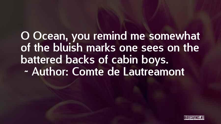 Comte Quotes By Comte De Lautreamont