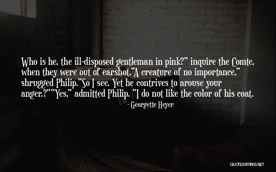 Comte Quotes By Georgette Heyer