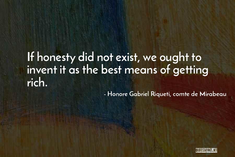 Comte Quotes By Honore Gabriel Riqueti, Comte De Mirabeau