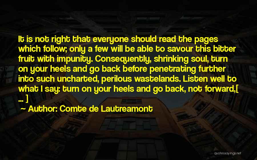 Comte-sponville Quotes By Comte De Lautreamont