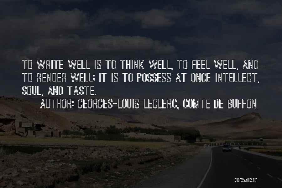 Comte-sponville Quotes By Georges-Louis Leclerc, Comte De Buffon