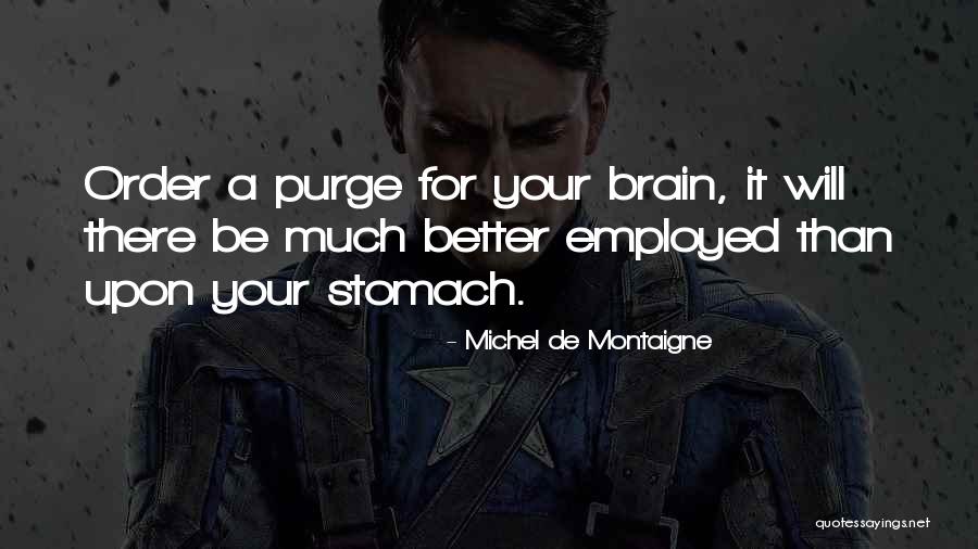 Comun Came Con Wells Fargo Bank Quotes By Michel De Montaigne Comun Came Con Wells Fargo Bank Quotes By Michel De Montaigne