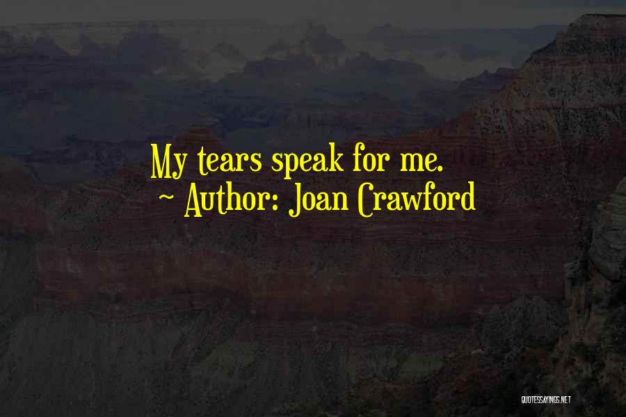 Comunicaci N Asertiva Quotes By Joan Crawford