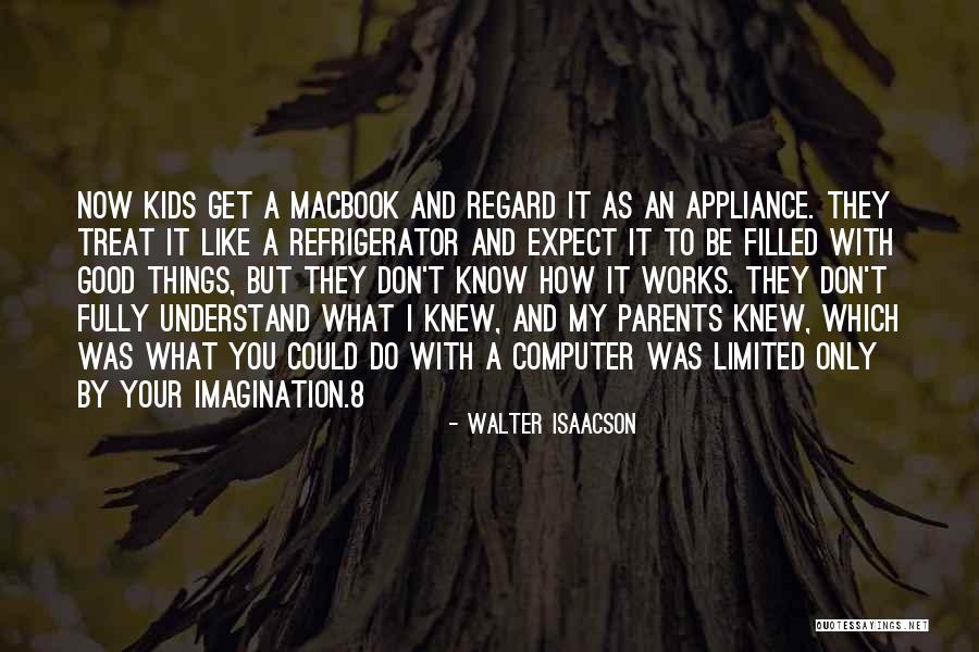 Comunicador Quotes By Walter Isaacson Comunicador Quotes By Walter Isaacson