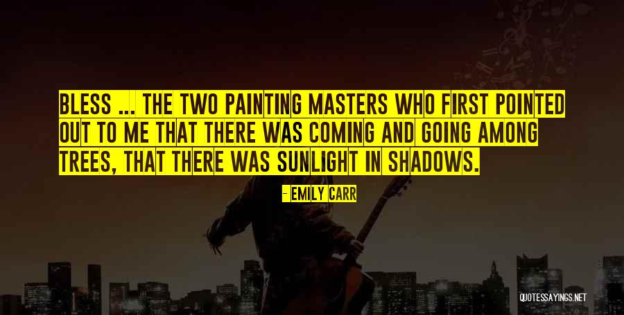 Comunicamos Realidades Quotes By Emily Carr Comunicamos Realidades Quotes By Emily Carr