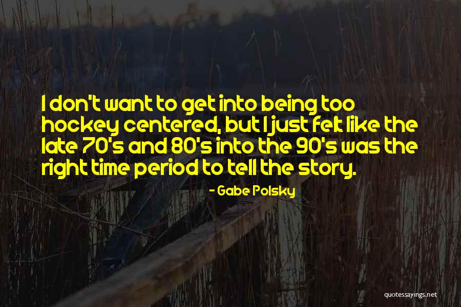 Comunicazione Liquidazioni Quotes By Gabe Polsky Comunicazione Liquidazioni Quotes By Gabe Polsky