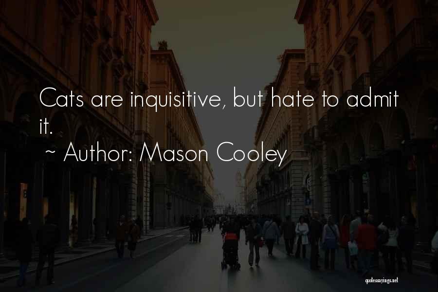 Comunicazione Non Quotes By Mason Cooley