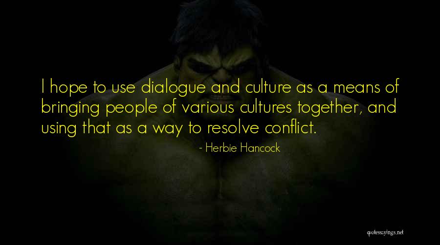 Comunismul In Perioada Quotes By Herbie Hancock Comunismul In Perioada Quotes By Herbie Hancock