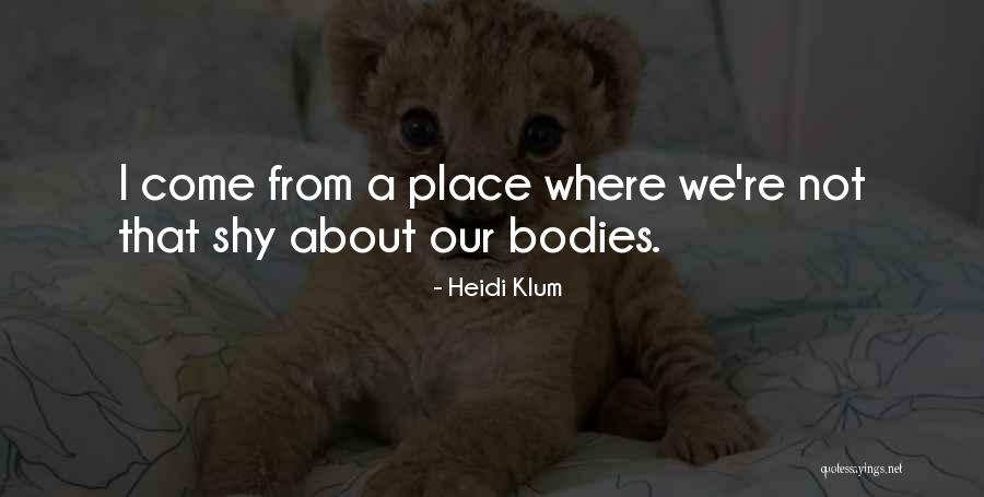 Comunitarios Quotes By Heidi Klum Comunitarios Quotes By Heidi Klum